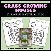 Spring Grass Seed Growing Houses Craft Activity - Grow a N