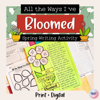Preview of Spring Growth Mindset Writing Activity [ All the Ways I've Bloomed ]