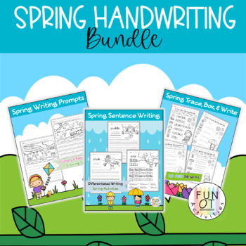 Spring Handwriting Bundle - Trace Box Write & Sentence Writing ...