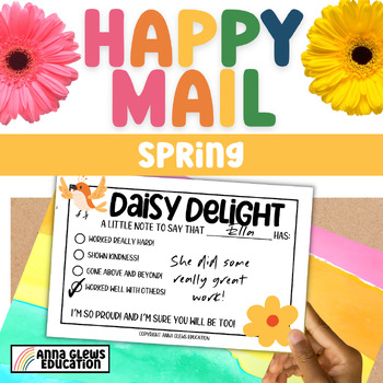 Preview of Spring Happy Mail Positive Note to Parents Note Home Spring Classroom Decor