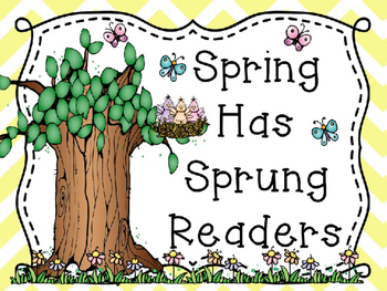 Preview of Spring Has Sprung Emergent Readers