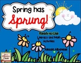 Spring Has Sprung! Ready-to-Use Math and Literacy Centers