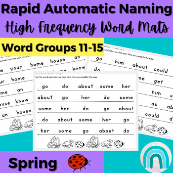 Preview of Spring High Frequency Words Sight Word Rapid Automatic Naming Activities 11-15