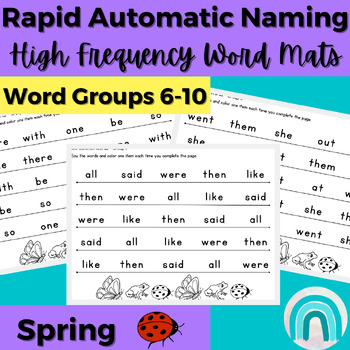 Preview of Spring High Frequency Words Sight Words Rapid Automatic Naming Activities 6-10