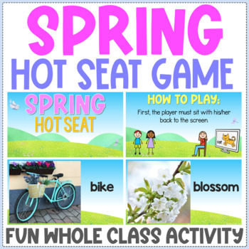 Preview of Spring Hot Seat Guessing Game - Fun Friday - Fun After State Testing Activities