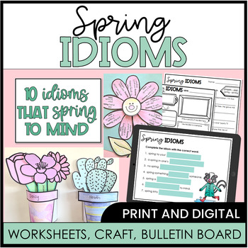 Preview of Spring Flowers Idioms Craft Worksheets Digital Resource 3rd to 6th Grade