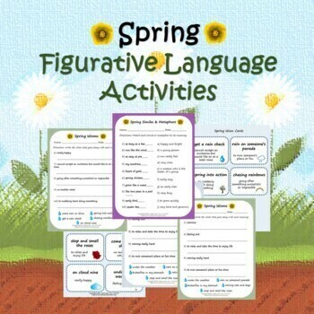Preview of Spring Figurative Language Activities: Idioms, Similes, Metaphors