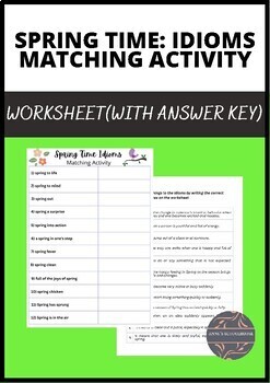 Preview of Spring: Idioms for Matching Worksheets/Matching Activities/Idioms