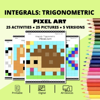 Preview of Spring: Integrals Trigonometric Pixel Art Activity