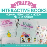 Spring Interactive Books - Pronouns, Prepositions, & Actions