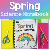 Spring Interactive Science Notebook - Kindergarten and Fir