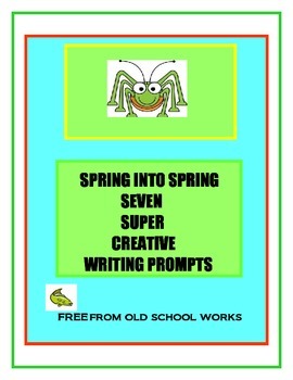 Preview of Creative Writing Prompts  Spring into Spring FREE