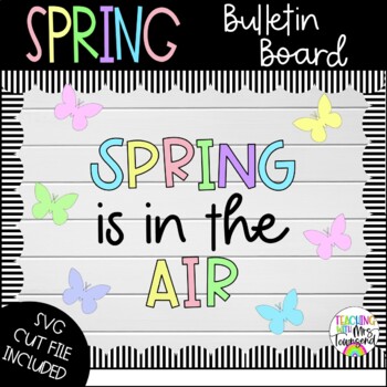 spring is in the air bulletin board