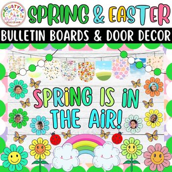 Preview of Spring Is In The Air!: Spring & Easter Bulletin Boards & Door Decor Kits | March