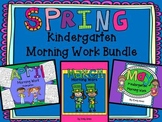 Spring Kindergarten Morning Work Bundle Math ELA Printable