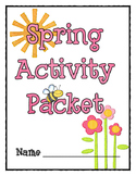 Spring Activity Packet {language arts}
