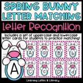 Spring Letter Recognition Easter Bunny Literacy Centers AB