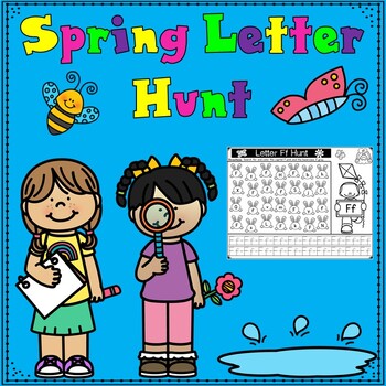 Preview of Spring Letter Scavenger Hunt |  Letter Recognition Worksheets