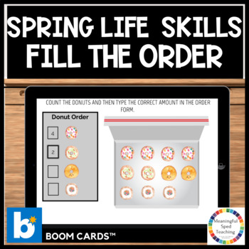 Preview of Spring Life Skills Math Counting Fill the Order Inventory Boom Cards™