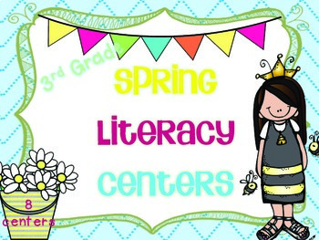 Preview of Spring Literacy Centers! Common Core: Third Grade!
