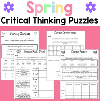 Preview of Spring Logic Puzzles | Critical Thinking | Gifted and Talented | Brain Teasers