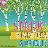 Spring Main Idea and Details Printables