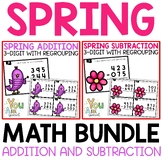 3 Digit Addition And Subtraction With Regrouping Spring Ac