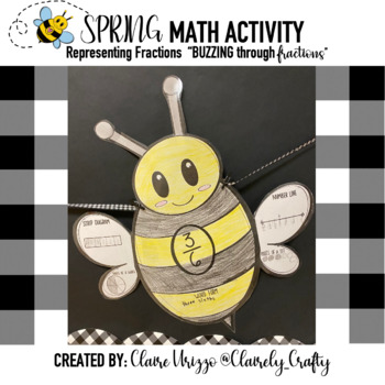 Preview of Spring Math Activity - Representing Fractions "BUZZING Through Fractions"