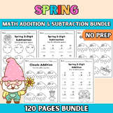 Spring Math Addition & Subtraction Bundle - 120 Pages Spring Math Practice