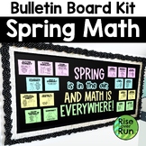 Spring Bulletin Board for Math Classroom Kit