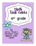 Spring Math Centers: Task Cards for 4th Grade
