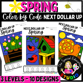 Preview of Spring Math Color by Number Special Education Life Skills Money dollar up