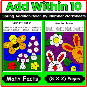 Preview of Spring Math Coloring Pages Worksheet Activities Color by Number Code Addition 10