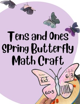 Preview of Spring Math Craft Tens and Ones Butterfly