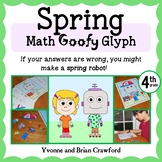 Spring Math Goofy Glyph 4th grade | Skills Review | Math Centers
