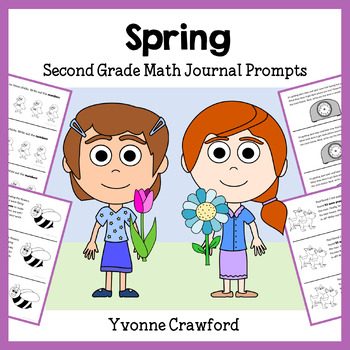 Preview of 2nd Grade Spring Math Journal Prompts | Math Warm-ups | Math Morning Work