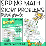 3rd Grade Spring Math Story Problems | Third Grade Math Wo