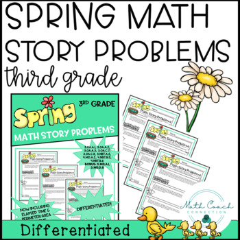 Preview of 3rd Grade Spring Math Story Problems | Third Grade Math Word Problems Spring
