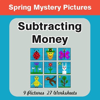 Spring Math: Subtracting Money - Color-By-Number Math Mystery Pictures