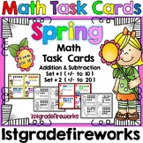 Spring Math Task Cards. + / -  to 20