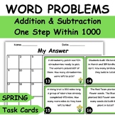 Spring Math Word Problems Addition & Subtraction Task Cards One Step Within 1000