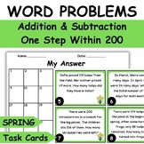 Spring Math Word Problems Addition & Subtraction Task Cards One Step Within 200