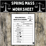 Spring Measuring Mass Worksheet WITH Answer Key (NO PREP Math Printable)