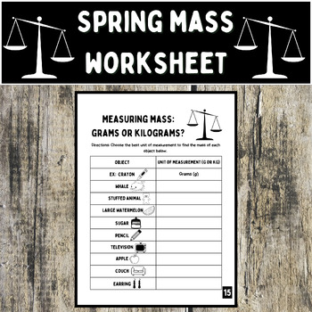 Preview of Spring Measuring Mass Worksheet WITH Answer Key (NO PREP Math Printable)
