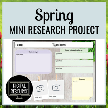 Preview of Spring Mini Research Project - Digital Spring or Spring Break Activity