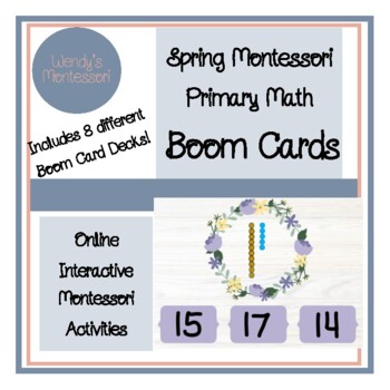 Preview of Spring Montessori Primary Math Boom Cards