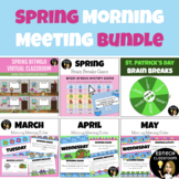 Spring Morning Meeting & Brain Break Bundle | Distance Lea