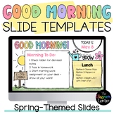 Spring Morning Message and Assignment Slides