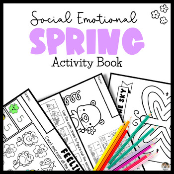 Preview of Spring Morning Work Activities for Early Finishers | Social Emotional Learning