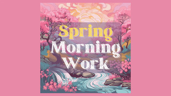 Preview of Spring Morning Work Editable Template for Google Slides